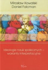 Ideologie nauk społecznych warianty interpreta