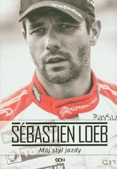 Sebastien Loeb Mój styl jazdy