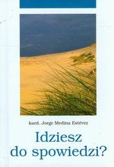 Idziesz do spowiedzi?