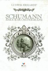 Schumann Szkice do monografii