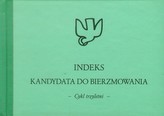Indeks kandydata do Bierzmowania Cykl trzyletni