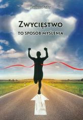 Zwycięstwo to sposób myślenia