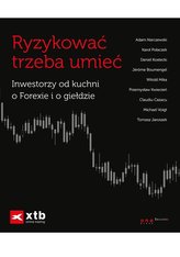 Ryzykować trzeba umieć