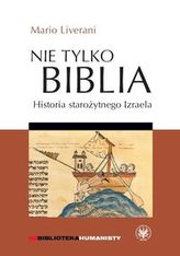 Nie tylko Biblia. Historia starożytnego Izraela