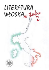 Literatura włoska w toku Tom 2