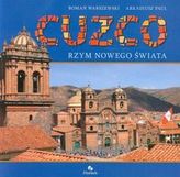 Cuzco Rzym nowego świata