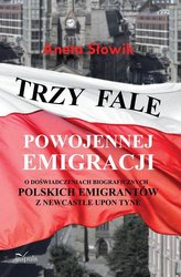 Trzy fale powojennej emigracji