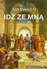 Idź ze mną