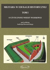 Militaria w edukacji historycznej