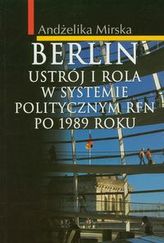 Berlin Ustrój i rola w systemie politycznym RFN po 1989 r.