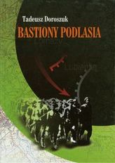 Bastiony Podlasia