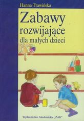 Zabawy rozwijające dla małych dzieci