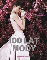 100 lat mody