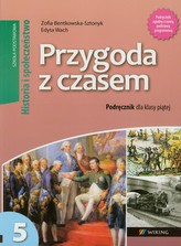 Przygoda z czasem 5 Historia i Społeczeństwo Podręcznik