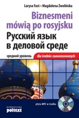Biznesmeni mówią po rosyjsku dla średnio zaawansowanych - książka z płytą CD