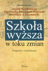 Szkoła wyższa w toku zmian Diagnozy i konstatacje