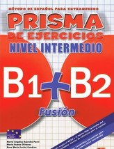 Prisma Fusion nivel intermedio B1 + B2 Ćwiczenia