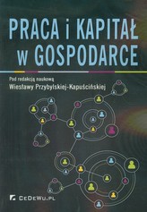 Praca i kapitał w gospodarce