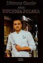 Moja kuchnia polska