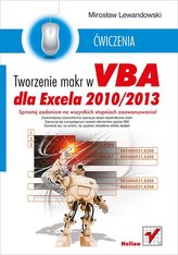 Tworzenie makr w VBA dla Excela 2010/2013 Ćwiczenia