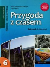 Przygoda z czasem 6 Historia i Społeczeństwo Podręcznik