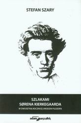 Szlakami Sorena Kierkegaarda