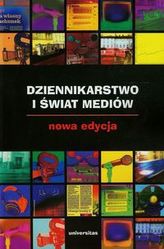 Dziennikarstwo i świat mediów