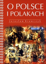 O Polsce i Polakach