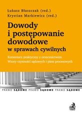 Dowody i postępowanie dowodowe w sprawach cywilnych