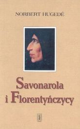 Savonarola i Florentyńczycy