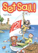Set Sail 2 Pupil's Book + Story Book