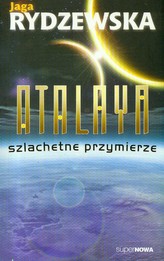 Atalaya Szlachetne przymierze