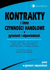 Kontrakty i inne czynności handlowe w pytaniach i odpowiedziach