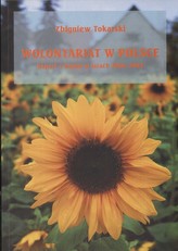 Wolontariat w Polsce Raport z badań w latach 2000-2003