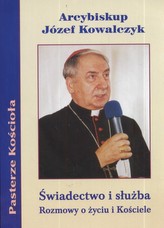 Świadectwo i slużba Rozmowy o życiu i Kośćiele