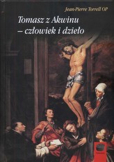 Tomasz z Akwinu człowiek i dzieło