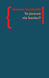 To jeszcze nie koniec? Tom 1