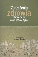 Zagrożenia zdrowia chorobami cywilizacyjnymi