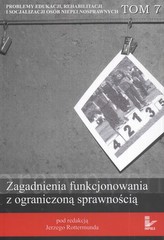 Zagadnienia funkcjonowania z ograniczoną sprawnością Tom 7