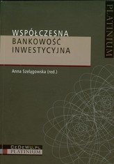 Współczesna bankowość inwestycyjna