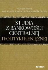 Studia z bankowości centralnej i polityki pieniężnej