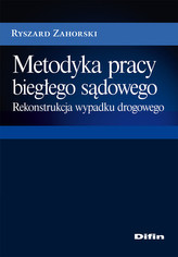 Metodyka pracy biegłego sądowego