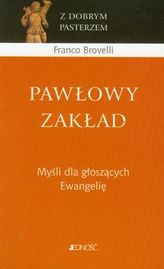 Pawłowy zakład Myśli dla głoszących Ewangelię