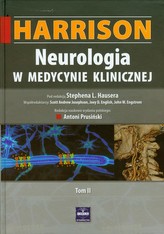 Harrison Neurologia w medycynie klinicznej Tom 2