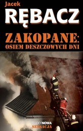 Zakopane Osiem deszczowych dni