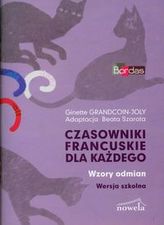 Czasowniki francuskie dla każdego Wzory odmian