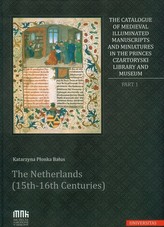 The Catalogue of Medieval Illuminated Manuscripts and Miniatures in the Princes Czartoryski Library