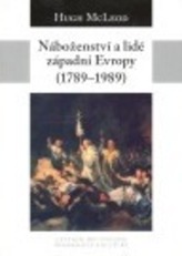 Náboženství a lidé západní Evropy 1789-1989