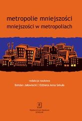 Metropolie mniejszości mniejszości w metropoliach