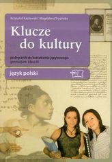 Klucze do kultury 3 Język polski Podręcznik do kształcenia językowego